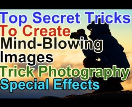 Photography Tutorial:How to Photography Tips Photography Lighting &Light Photography- Secret Tricks